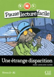 Une &eacute;trange disparition